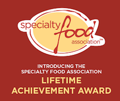 Specialty Food Association Debuts Lifetime Achievement 