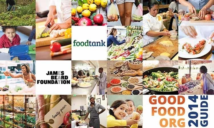 Food Tank and James Beard Foundation Launch Good Food Org Guide